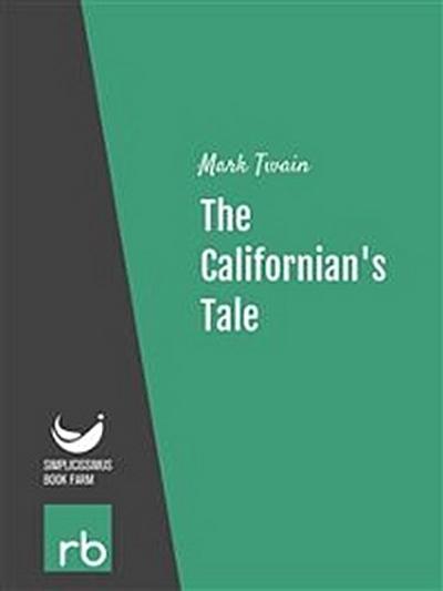 The Californian’s Tale (Audio-eBook)