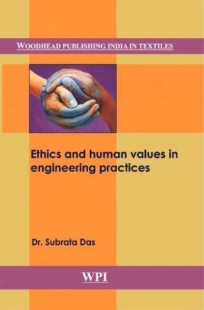 Ethics and Human Values in Engineering Practices
