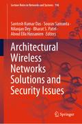 Architectural Wireless Networks Solutions and Security Issues