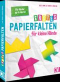 Erstes Papierfalten für kleine Hände