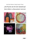 ’Die Psyche als Ort der Gestaltung’