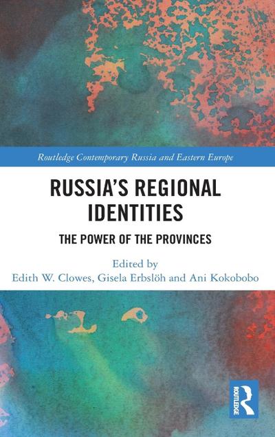 Russia’s Regional Identities