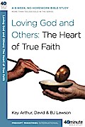Loving God and Others