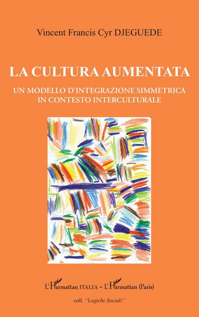 La cultura aumentata
