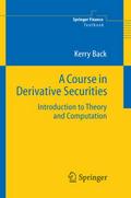 A Course in Derivative Securities