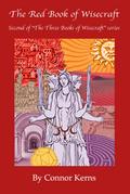 The Red Book of Wisecraft (The Three Books of Wisecraft, #2)