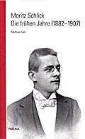 Moritz Schlick - Die frühen Jahre (1882-1907)