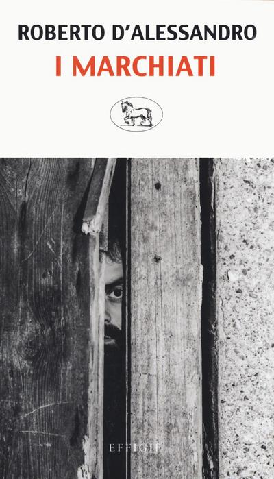 D’Alessandro, R: I marchiati