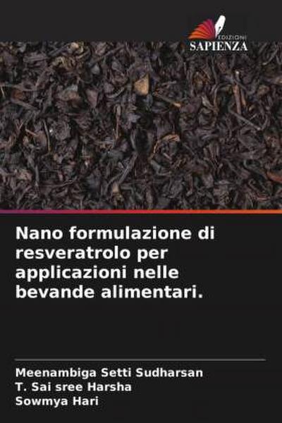 Nano formulazione di resveratrolo per applicazioni nelle bevande alimentari.