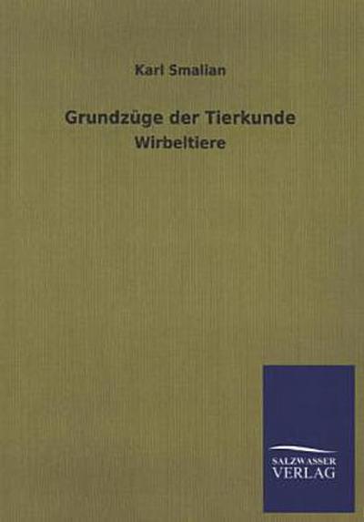 Grundzüge der Tierkunde
