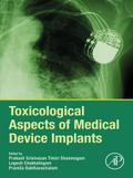 Toxicological Aspects of Medical Device Implants