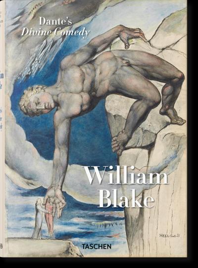 William Blake. Dante’s ’Divine Comedy’. The Complete Drawings