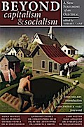 Beyond Capitalism & Socialism