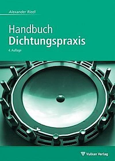 Handbuch Dichtungspraxis