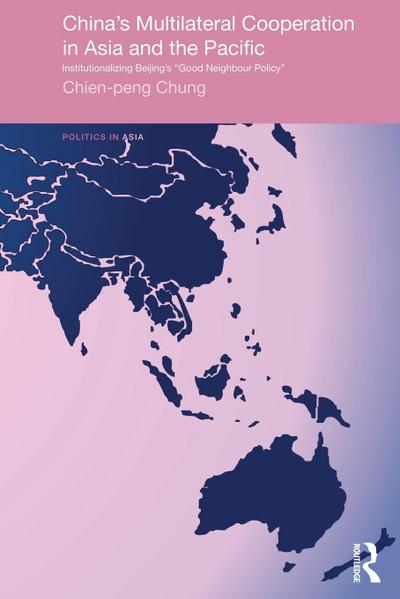 China’s Multilateral Co-operation in Asia and the Pacific