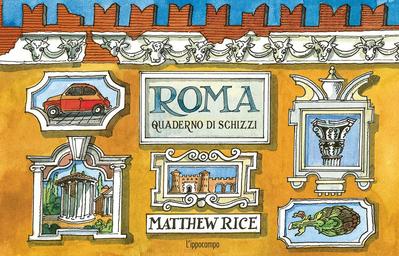 Roma. Un quaderno di schizzi