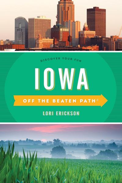 Iowa Off the Beaten Path(r)