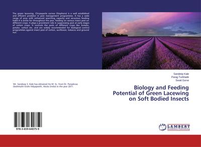 Biology and Feeding Potential of Green Lacewing on Soft Bodied Insects