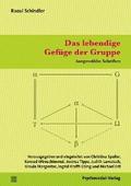 Das lebendige Gefüge der Gruppe