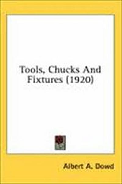 Tools, Chucks And Fixtures (1920)