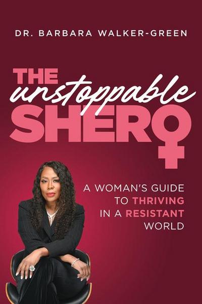 The Unstoppable Shero