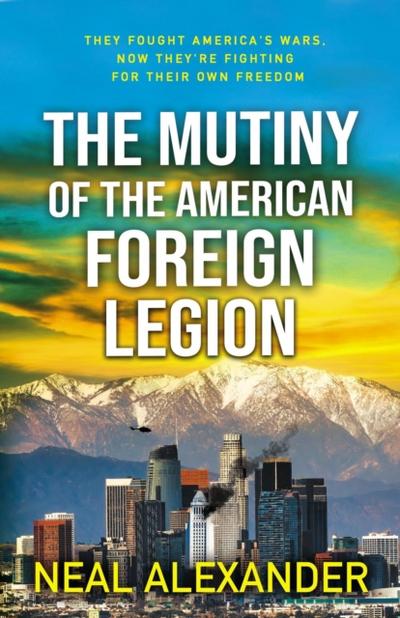 Mutiny of the American Foreign Legion