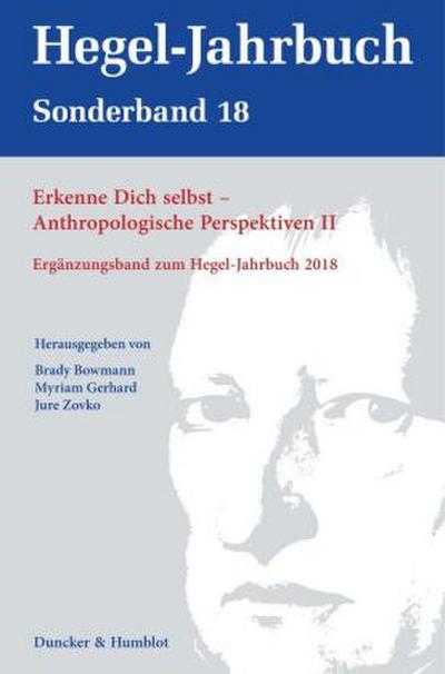 Erkenne Dich selbst - Anthropologische Perspektiven II