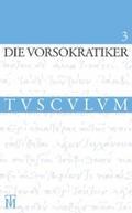 Die Vorsokratiker 3
