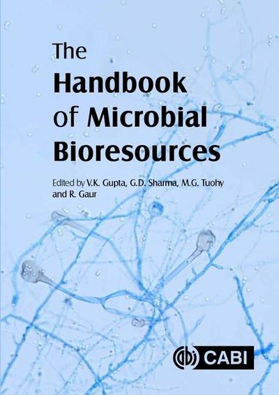 The Handbook of Microbial Bioresources