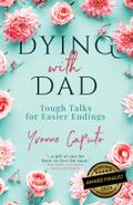 Dying With Dad