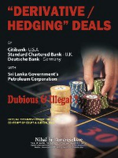 Derivatives/Hedging Deals - Nihal Sri Ameresekere