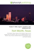 Fort Worth, Texas - Frederic P. Miller
