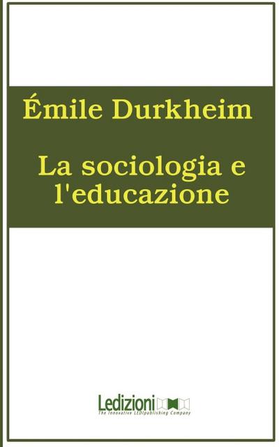 La sociologia e l’educazione