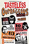 The Mammoth Book of Tasteless and Outrageous Lists