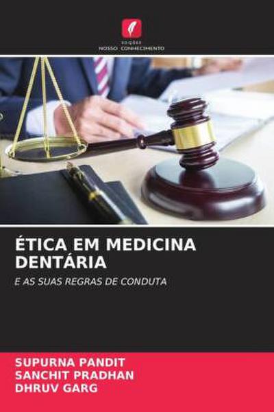 ÉTICA EM MEDICINA DENTÁRIA
