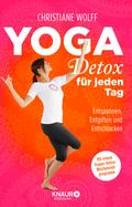 Yoga-Detox für jeden Tag von Christiane Wolff | Ebook