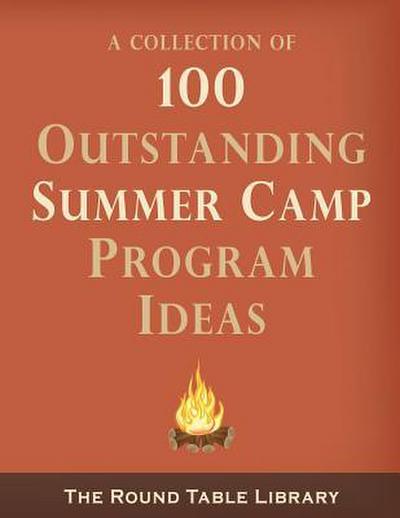 100 Outstanding Summer Camp Program Ideas