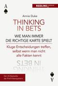 Thinking in bets - wie man immer die richtige Kart