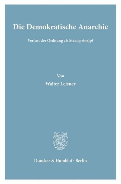 Die Demokratische Anarchie.