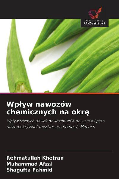 Wp¿yw nawozów chemicznych na okr¿