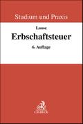 Erbschaftsteuer von Matthias Loose | Taschenbuch