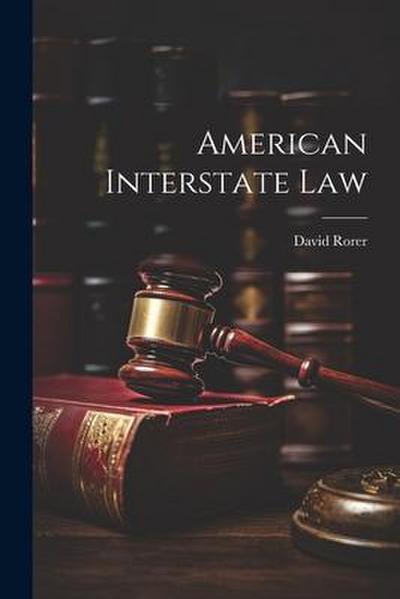 American Interstate Law