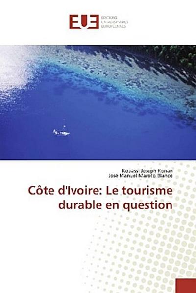 Côte d’Ivoire: Le tourisme durable en question