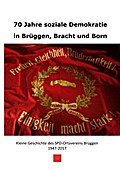 70 Jahre soziale Demokratie in Brüggen, Bracht und