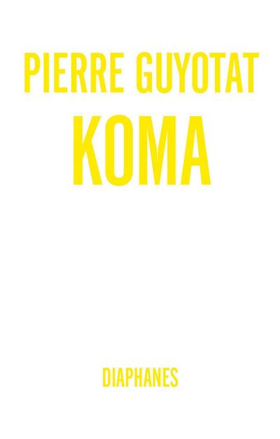 Guyotat,Koma