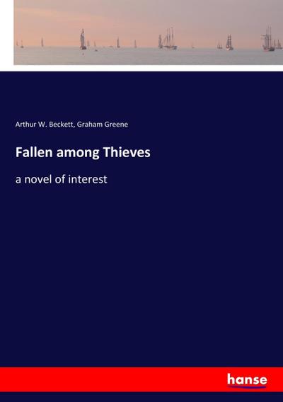 Fallen among Thieves