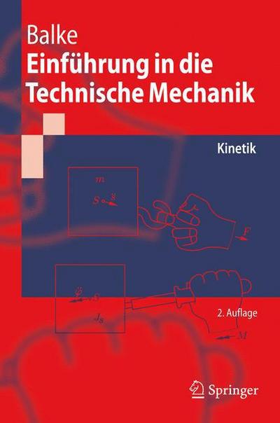 Einfuhrung in die Technische Mechanik: Kinetik (Springer-Lehrbuch) (German Edition)