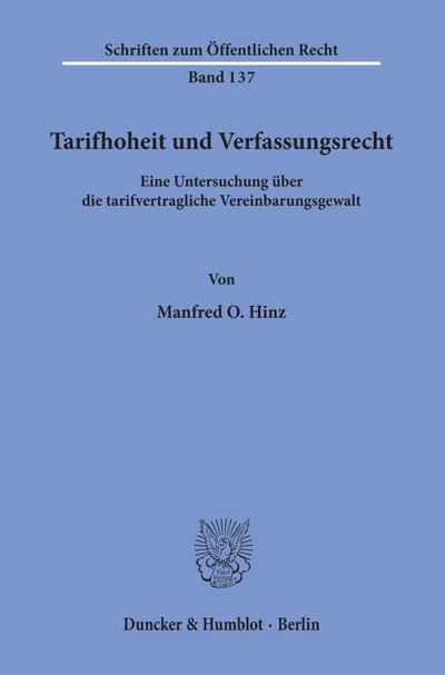 Tarifhoheit und Verfassungsrecht.