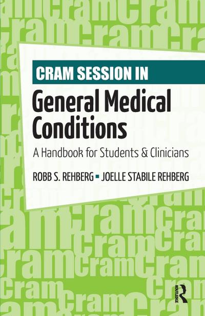 Cram Session in General Medical Conditions