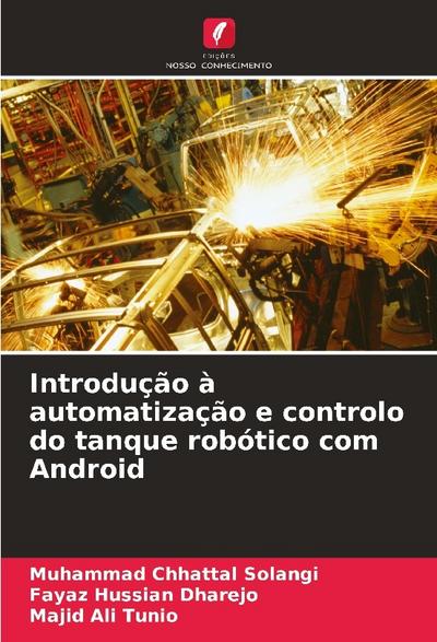 Introdução à automatização e controlo do tanque robótico com Android
